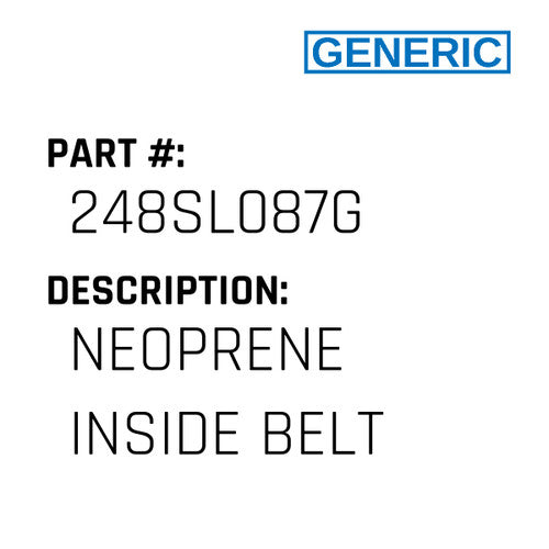 Neoprene Inside Belt - Generic #248SL087G