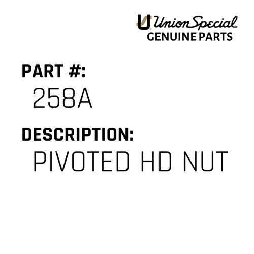 Pivoted Hd Nut - Union Special #258A
