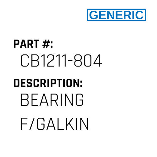 Bearing F/Galkin - Generic #CB1211-804