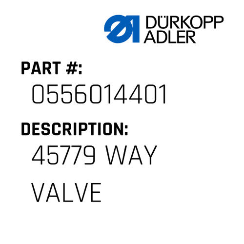 45779 Way Valve - Dürkopp Adler #0556 014401