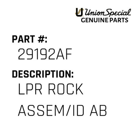 Lpr Rock Assem/Id Ab - Union Special #29192AF