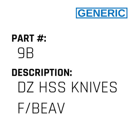 Dz Hss Knives F/Beav - Generic #9B