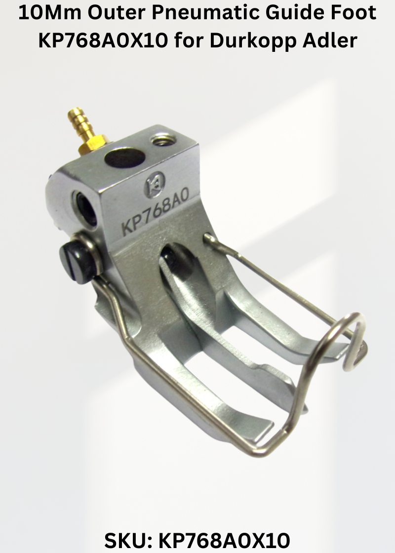 10Mm Outer Pneumatic Guide Foot KP768A0X10 for Durkopp Adler 367, 467, 767 and Durkopp Adler 768 Sewing Machines