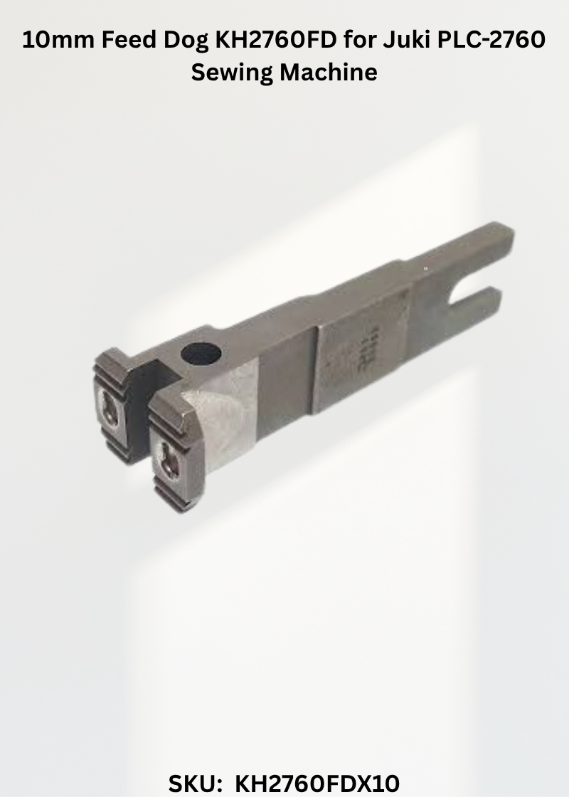 10mm Feed Dog KH2760FD for Juki PLC-2760 Sewing Machine