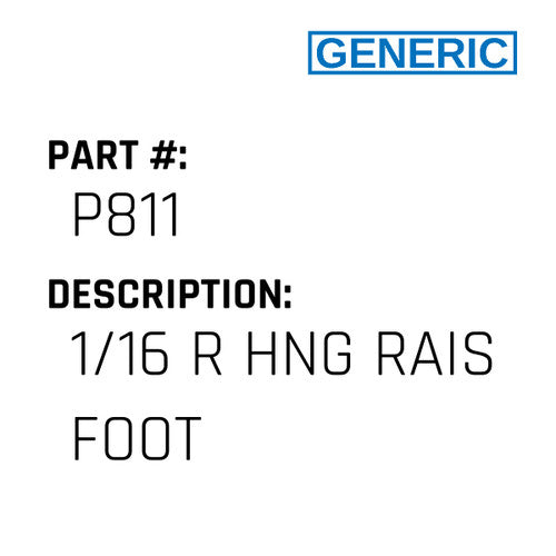 1/16 R Hng Rais Foot - Generic #P811