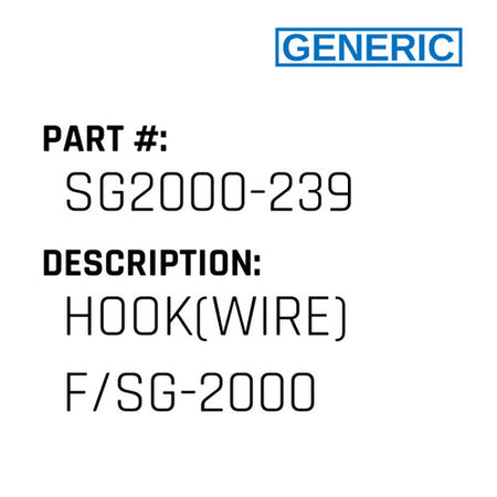 Hook(Wire) F/Sg-2000 - Generic #SG2000-239