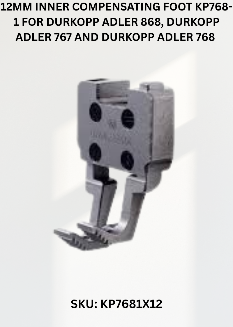12Mm Inner Compensating Foot KP768-1 for Durkopp Adler 868, Durkopp Adler 767 and Durkopp Adler 768 Sewing Machines
