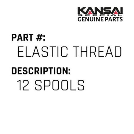 12 Spools - Kansai Special #ELASTIC THREAD