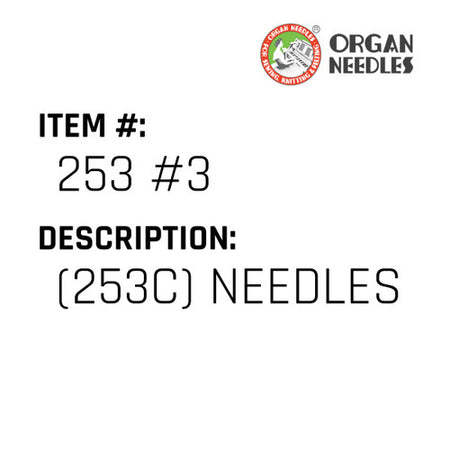 (253C) Needles - Organ Needle #253 #3