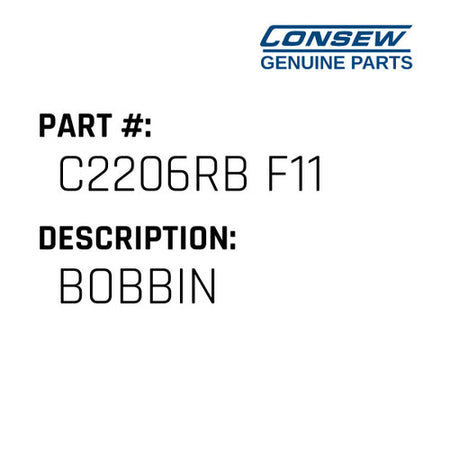 Bobbin - Consew #C2206RB F11