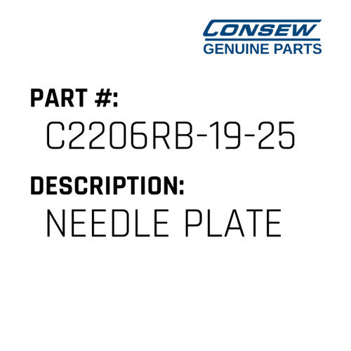 Needle Plate - Consew #C2206RB-19-25