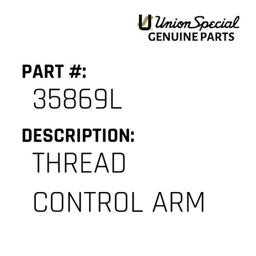 Thread Control Arm - Union Special #35869L
