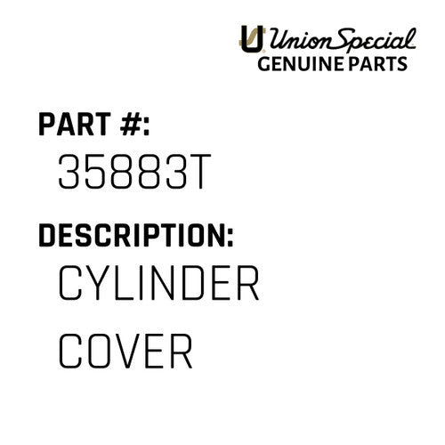 Cylinder Cover - Union Special #35883T