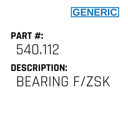 Bearing F/Zsk - Generic #540.112