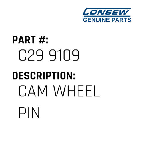 Cam Wheel Pin - Consew #C29 9109
