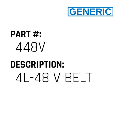 4L-48 V Belt - Generic #448V