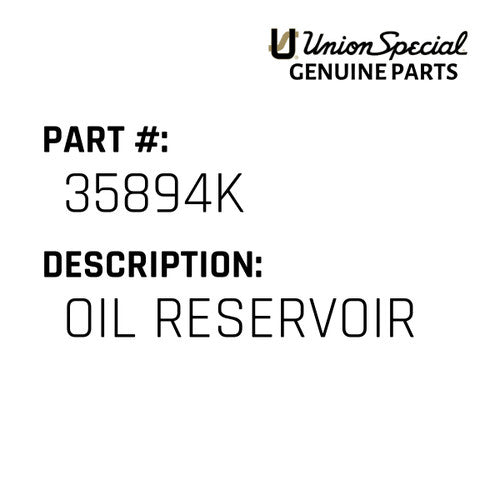 Oil Reservoir - Union Special #35894K