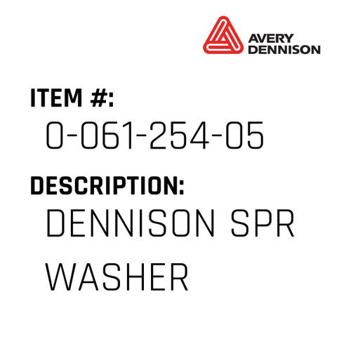 Dennison Spr Washer - Avery-Dennison #0-061-254-05