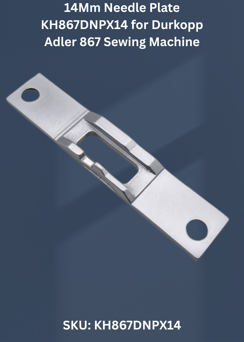 14Mm Needle Plate KH867DNPX14 for Durkopp Adler 867 Sewing Machine