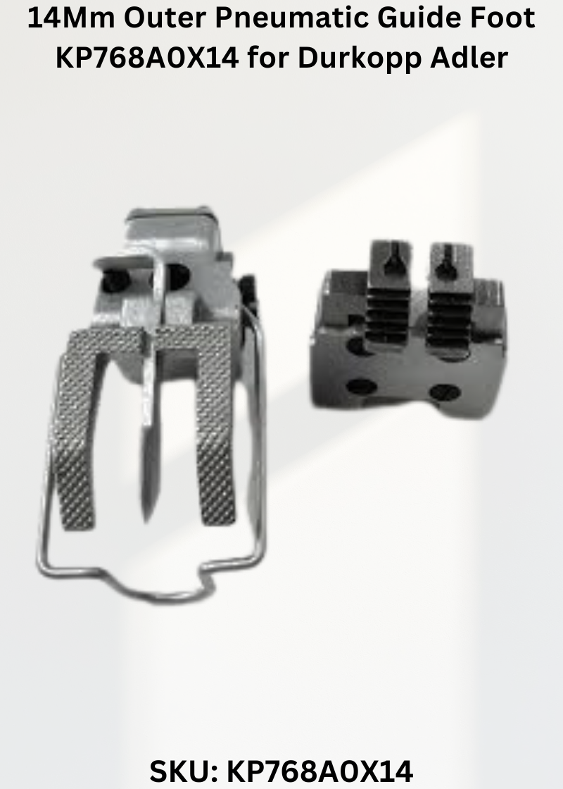 14Mm Outer Pneumatic Guide Foot KP768A0X14 for Durkopp Adler 367, 467, 767 and Durkopp Adler 768 Sewing Machines