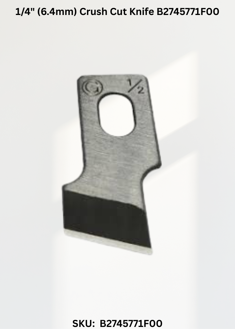 1/4" (6.4mm) Crush Cut Knife B2745771F00
