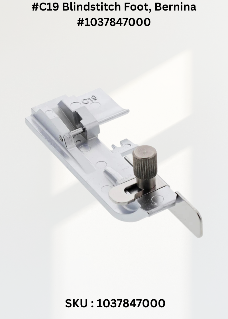 #C19 Blindstitch Foot for Bernina 1037847000