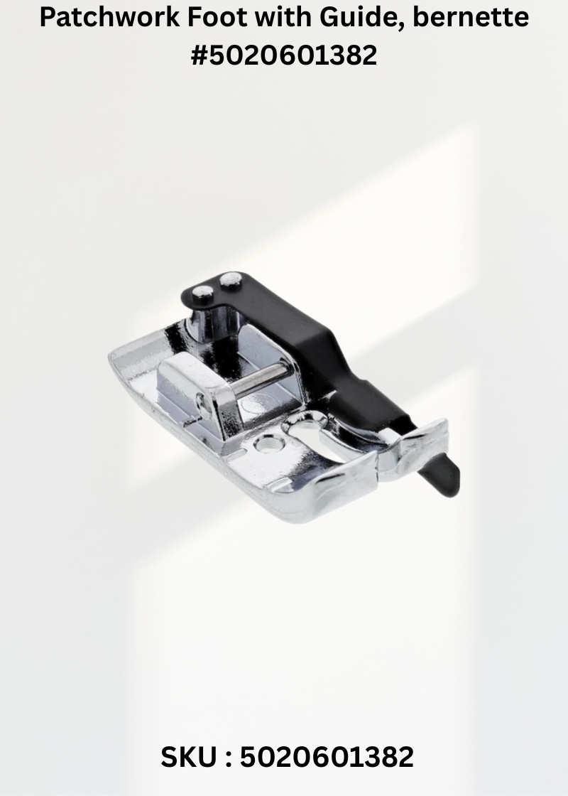 Patchwork Foot with Guide for bernette 5020601382