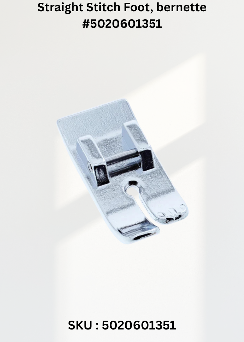 Straight Stitch Foot for bernette 5020601351