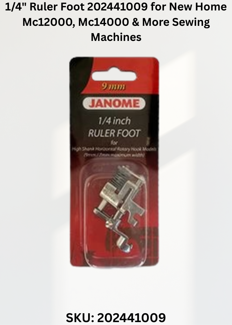 1/4" Ruler Foot 202441009 for New Home Mc12000, Mc14000 & More Sewing Machines