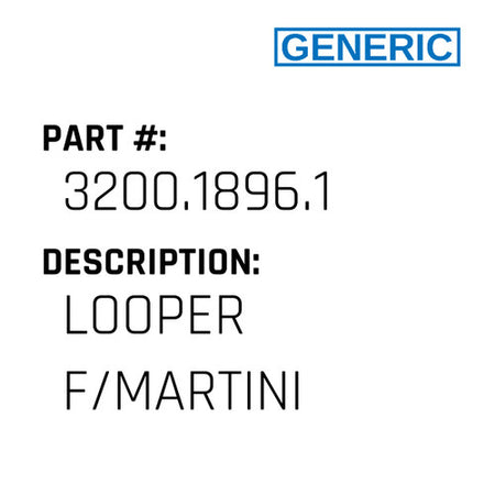 Looper F/Martini - Generic #3200.1896.1