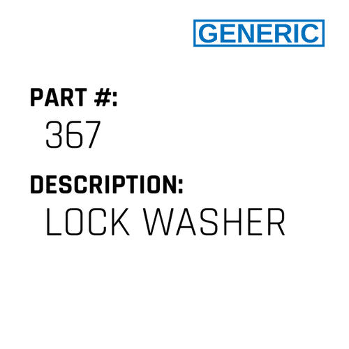 Lock Washer - Generic #367