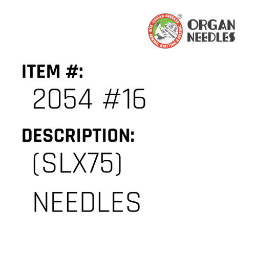 (Slx75) Needles - Organ Needle #2054 #16