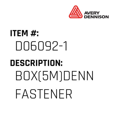 Box(5M)Denn Fastener - Avery-Dennison #D06092-1