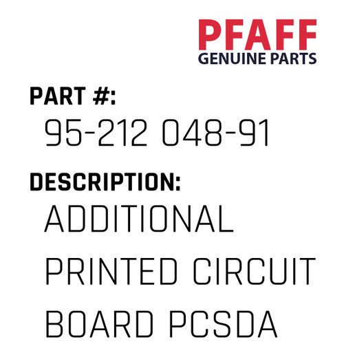 Additional Printed Circuit Board Pcsda - Pfaff #95-212 048-91