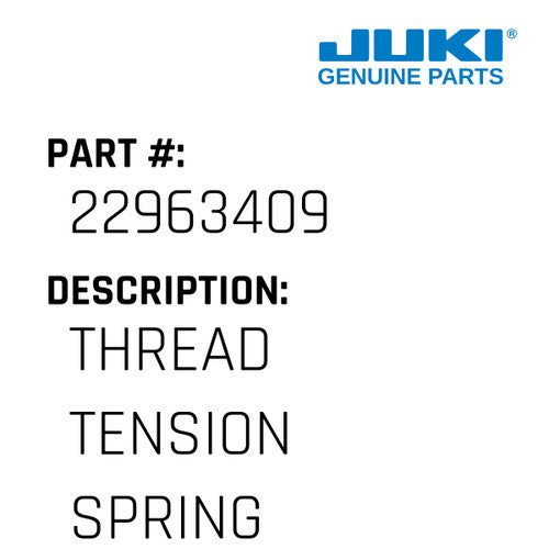 Thread Tension Spring - Juki #22963409