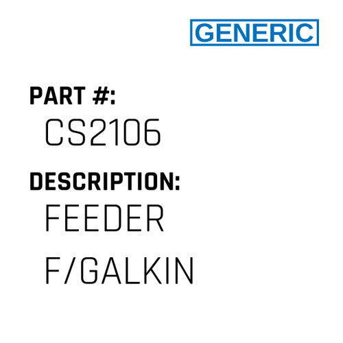 Feeder F/Galkin - Generic #CS2106