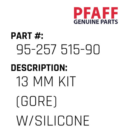 13 Mm Kit (Gore) W/Silicone Roller - Pfaff #95-257 515-90