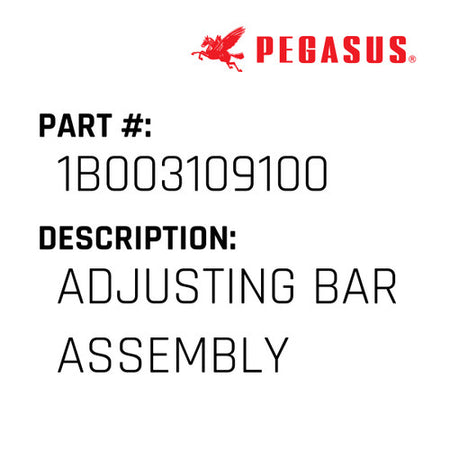 Adjusting Bar Assembly - Pegasus #1B003109100