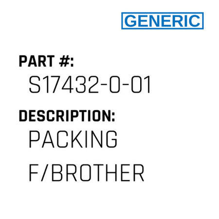 Packing F/Brother - Generic #S17432-0-01
