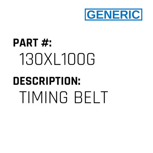 Timing Belt - Generic #130XL100G