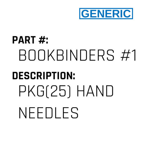 Pkg(25) Hand Needles - Generic #BOOKBINDERS #17