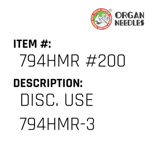 Disc. Use 794Hmr-3 - Organ Needle #794HMR #200
