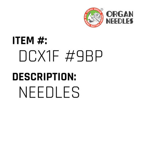 Needles - Organ Needle #DCX1F #9BP