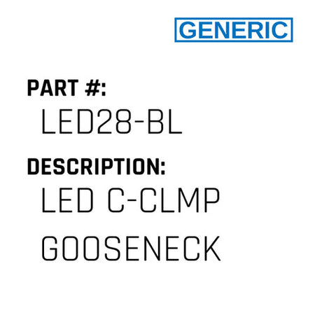 Led C-Clmp Gooseneck - Generic #LED28-BL