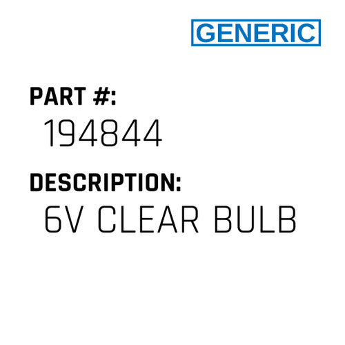 6V Clear Bulb - Generic #194844