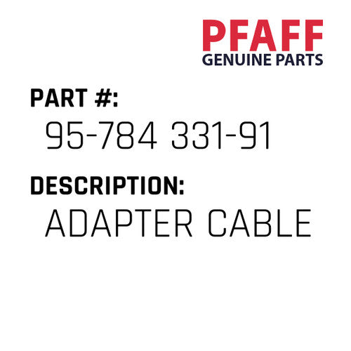 Adapter Cable - Pfaff #95-784 331-91