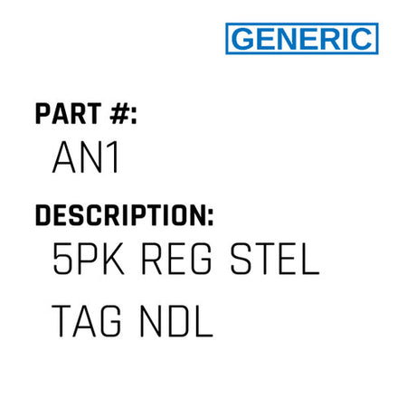 5Pk Reg Stel Tag Ndl - Generic #AN1