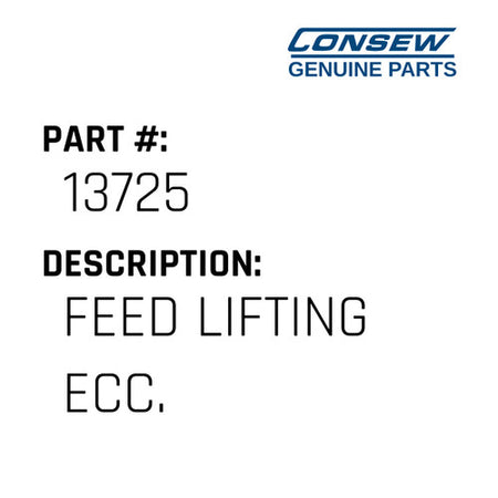 Feed Lifting Ecc. - Consew #13725
