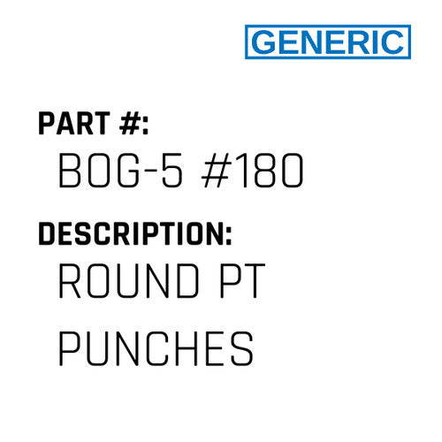 Round Pt Punches - Generic #BOG-5 #180