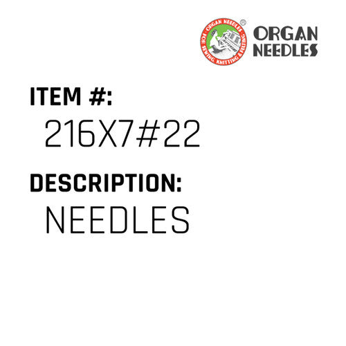 Needles - Organ Needle #216X7#22